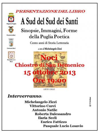 A Sud del Sud dei Santi. Sinopsie, Immagini e Forme della Letteratura Poetica. Cento anni di Storia Letteraria