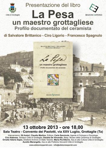 Presentazione del libro La Pesa, un maestro grottagliese. Profilo documentato del ceramista