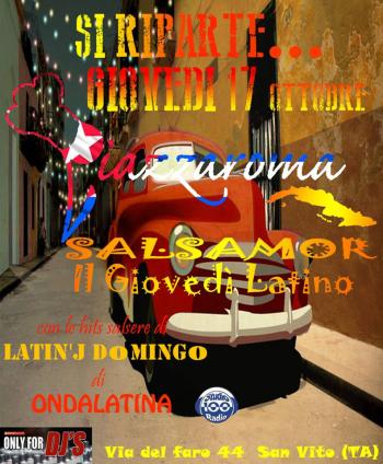 Si Riparte con Salsamor il Giovedi' Latino