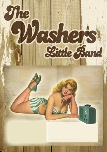 The WASHERS LITTLE BAND