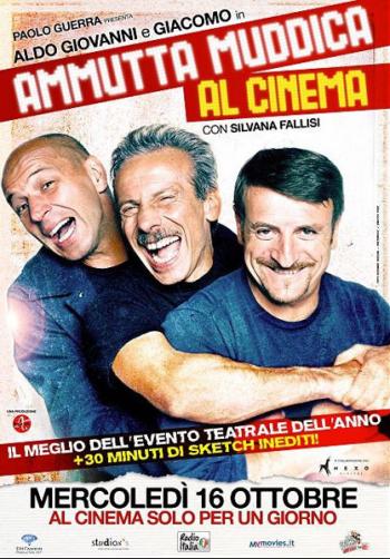 Ammutta Muddica - Aldo, Giovanni e Giacomo al cinema