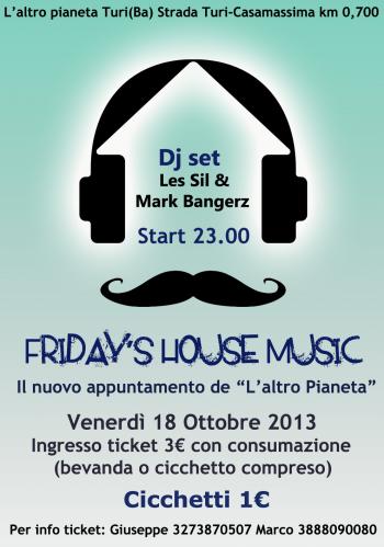 Friday's House Music