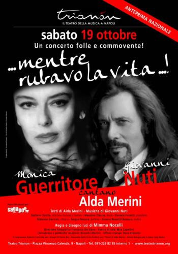 … Mentre rubavo la vita…!  Monica Guerritore & Giovanni Nuti cantano Alda Merini
