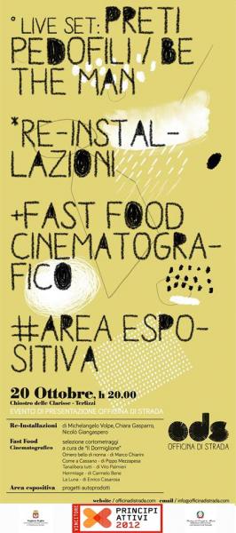 Officina di Strada: live set, fast food cinematografico ed esposizioni