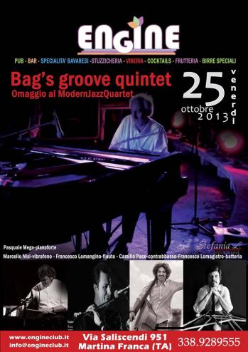 Bag's Groove Quintet - Concerto di Pasquale Mega, inaugurazione nuova stagione Engine.