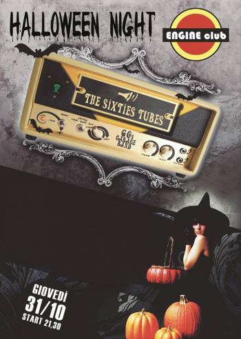 Hallowein all'Engine con The Sixties Tubes e Luca Vitulano DJ