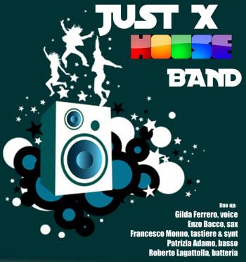 Just X Band in concerto + Dj Set