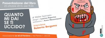 Appuntamento d'autore: Walter Spennato con "Quanto mi da se ti uccido"