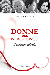 Enza Piccolo presenta "Donne del Novecento"