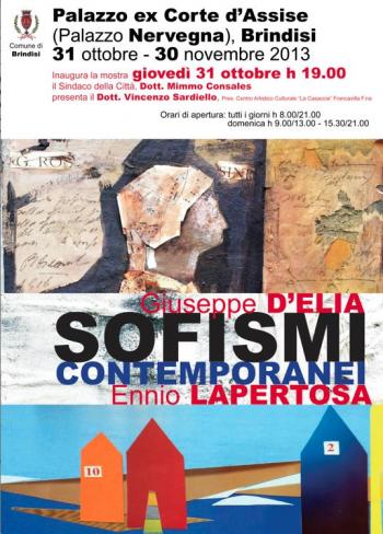 Sofismi Contemporanei - le nuove opere di Giuseppe D’Elia e Ennio Lapertosa