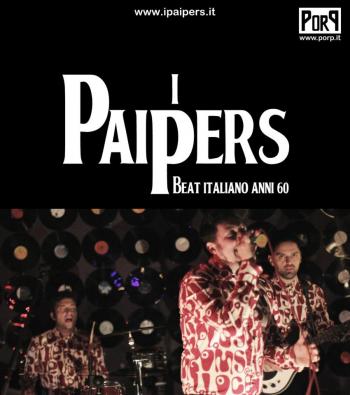 I Paipers live