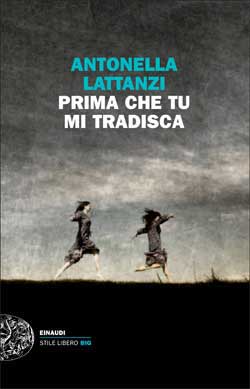 Antonella Lattanzi presenta “Prima che tu mi tradisca”
