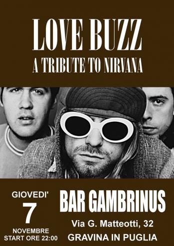 Love Buzz in concerto - A Tribute to Nirvana