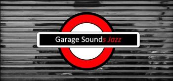 Garage Sounds Jazz - Jam Session