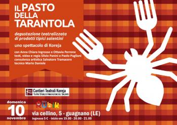 Il Pasto Della Tarantola Degustazione Teatralizzata di Prodotti Tipici Salentini