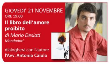Mario Desiati presenta Il libro dell'amore proibito