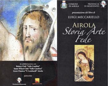 Presentazione del libro di Luigi Meccariello, "Airola. Storia, arte e fede"