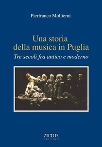 Presentazione del libro Una storia della musica in Puglia