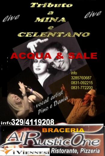 Acqua & Sale - Tributo a Mina & Celentano