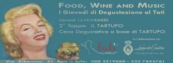 Il Tartufo: degustazione e musica