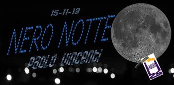 Special Guest Writers – Nero Notte di Paolo Vincenti