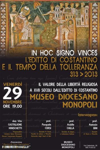 In Hoc Signo Vinces - L’editto di Costantino e il Tempo Della Tolleranza 313 > 2013