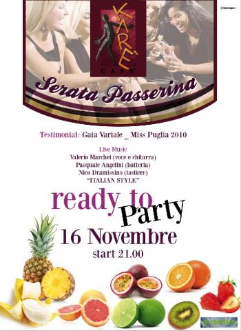 Ready to Party - Serata Passerina - Italian Style