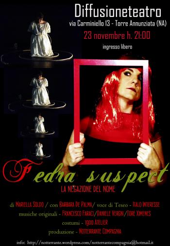 "Fedra suspect - la negazione del nome"