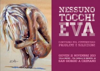 Convegno Sul Femminicidio: Nessuno Tocchi Eva