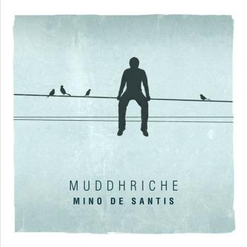 Mino de Santis presenta Muddhriche al Prandico live