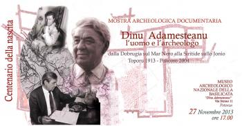 Inaugurazione della mostra documentaria "Dinu Adamesteanu. L’uomo e l’archeologo. Dalla Dobrugia sul Mar Nero alla Siritide sullo Ionio”
