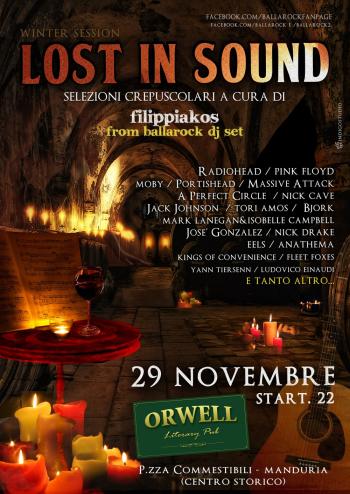 Lost In Sound - Selezioni crepuscolari all'Orwell, Manduria