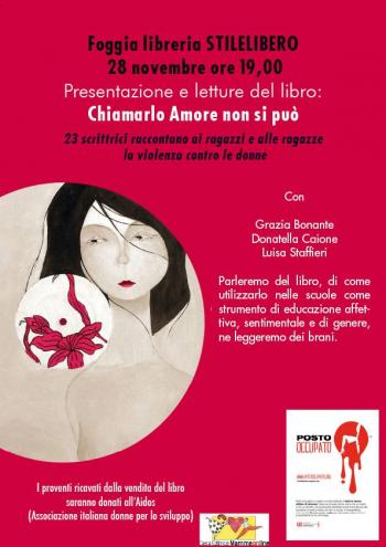 Chiamarlo Amore non si può - 23 scrittrici raccontano ai ragazzi e alle ragazze la violenza contro le donne
