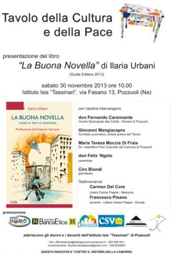 Il "Tavolo della Cultura e della Pace" presenta il libro "La buona novella. Storie di preti di frontiera" di Ilaria Urbani con prefazione di Roberto Saviano