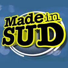 Made in Sud Show