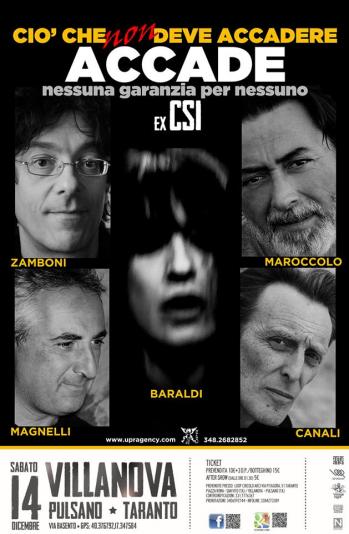 Ex CSI (Consorzio Suonatori Indipendenti) Canali, Magnelli, Maroccolo, Zamboni in Cio che non deve accadere, accade