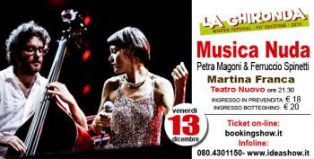 La Ghironda Winter - Musica Nuda: Petra Magoni e Ferruccio Spinetti in concerto