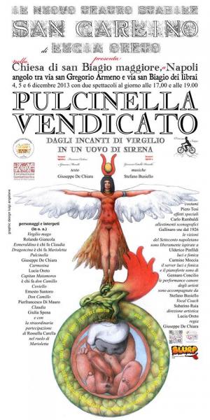 Il Nuovo Teatro San Carlino inaugura con lo spettacolo "Pulcinella Vendicato dagli incanti di Virgilio in un uovo di Sirena"