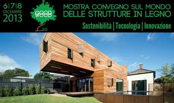 Good Wood 2013. Sostenibilità, Tecnologia, Innovazione