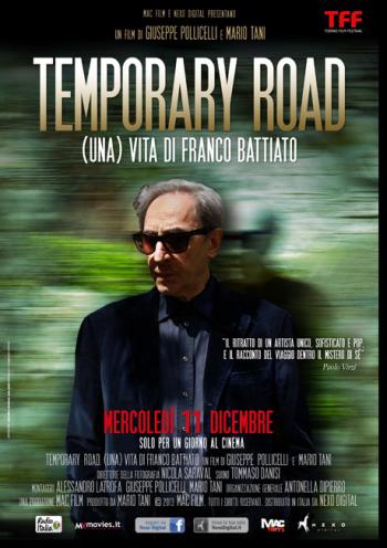Temporary Road - (una) Vita di Franco Battiato