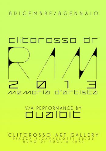 Ram2013 - Memoria d'Artista - Non lasciatemi cadere nei ricordi, altrimenti vomito