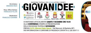 Conferenza Stampa per la presentazione della Seconda edizione della rassegna teatrale Giovanidee