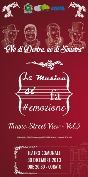 Music Street View vol.3 - "Né di Destra, nè di Sinistra"