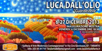 Mostra Personale di Luca Dall'Olio Guardastelle