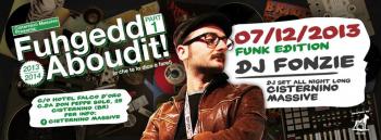 Fuhgeddaboudit 2013 - Fonzie dj Set