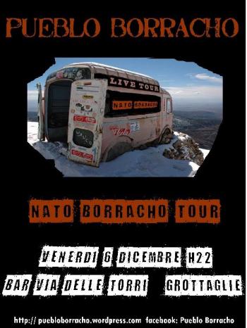 Nato Borracho tour