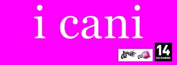 Cube Presenta i Cani live