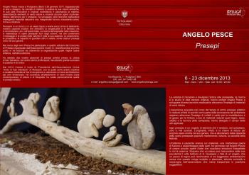 Presepi -  Esposizione d'arte di Angelo Pesce