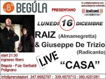 Raiz & Giuseppe de Trizio dei Radicanto in Casa Tour live