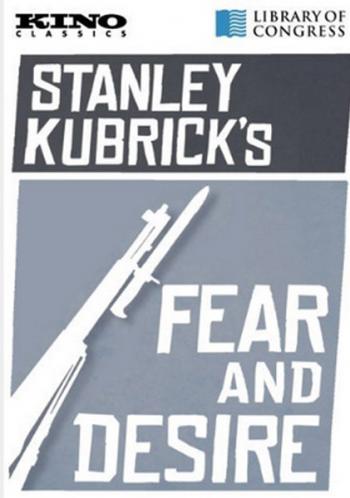 Fear And Desire, il primo lungometraggo di Stanley Kubrick al cinema
